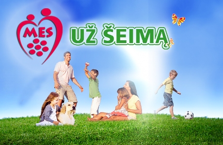Mes už šeimą