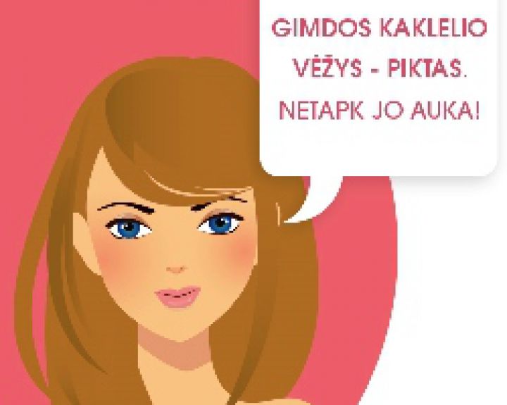 Moterys Lietuvoje nesistengia išvengti ligos, kurią medicina jau įveikė   