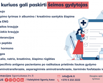 Kokius tyrimus gali skirti šeimos gydytojas?