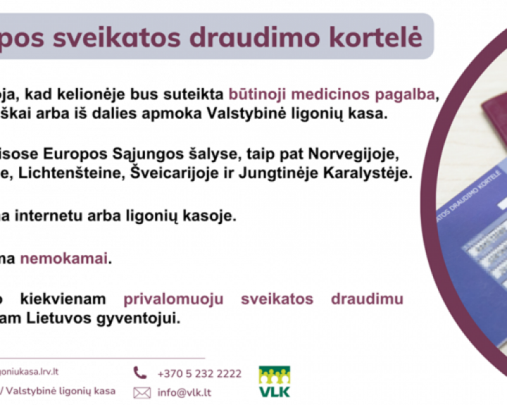 Grįžtu atostogų į Lietuvą. Kurios šalies sveikatos draudimas galioja?